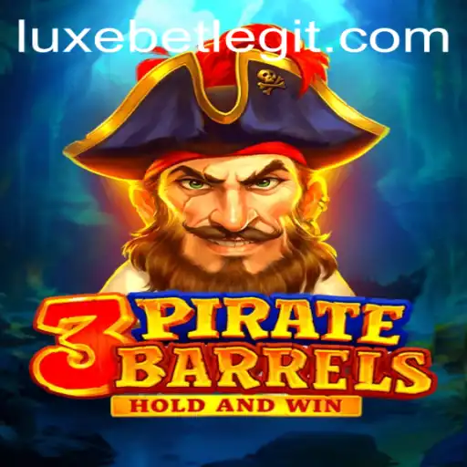 Discover the Excitement of 3PirateBarrels with LuxeBet