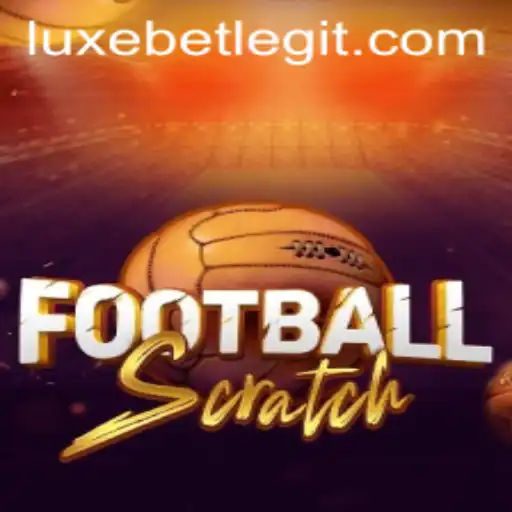 Exploring the Thrills of FootballScratch: Dive into LuxeBet's Exciting Game