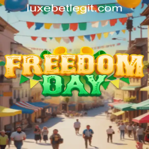 FreedomDay: A Revolutionary Gaming Experience with LuxeBet