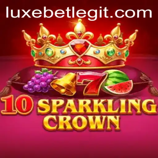 Discover the Thrill of 10SparklingCrown: A LuxeBet Experience