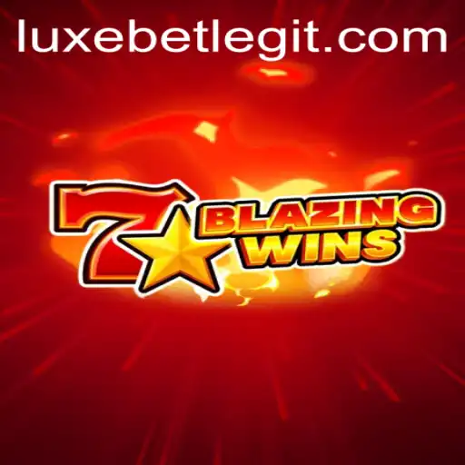 Explore the Thrills of BlazingWins with LuxeBet: A Comprehensive Guide