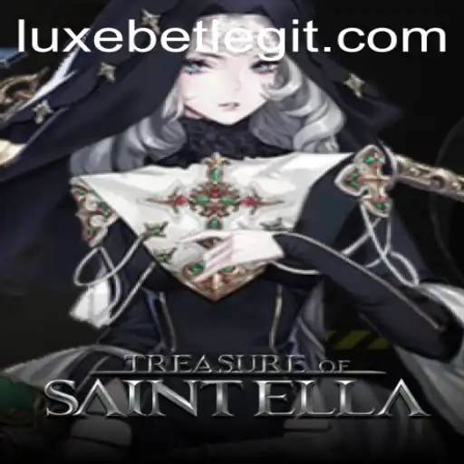 Unveiling the Adventure: Treasure of Saint Ella and the LuxeBet Phenomenon